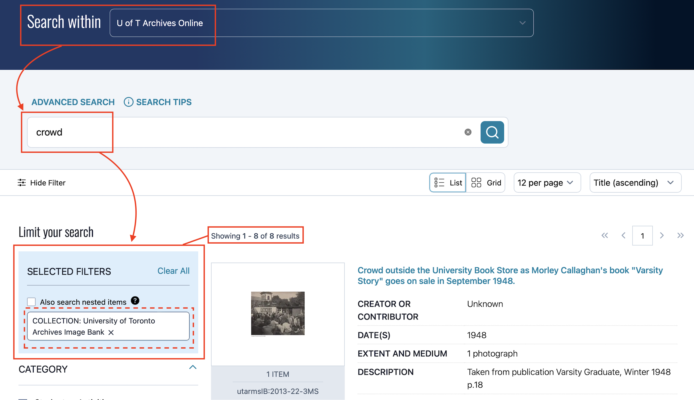 Screenshot of Collections U of T search results, with advanced search within University of Toronto Archives Online circled in red, with a red arrow pointing to crowd written in search bar and circled in red. A red arrow points from the search bar to selected filters circled in red, with the filter University of Toronto Archives Image Bank collection selected and circled in a dotted red line.