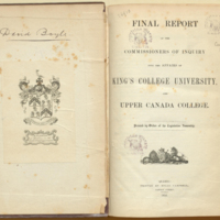 Final Report of the Commissioners of Inquiry Into The Affairs of King's College University and Upper Canada College (1852), with bookplate of the Baldwins of Spadina.  Robert Baldwin commissioned the report and this volume was probably his copy.